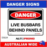 DANGER SIGN - DS-024 - LIVE BUSBARS BEHIND PANELS